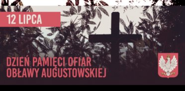 Dzień Pamięci Ofiar Obławy Augustowskiej