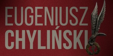 Eugeniusz Chyliński