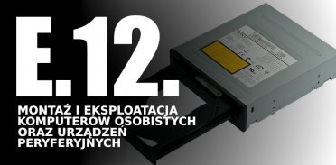 E.12: Montaż napędu optycznego