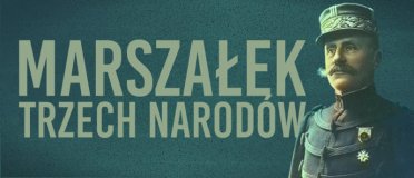 Ferdinand Foch – przyjaciel Polski