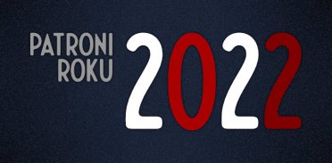Patroni roku 2022