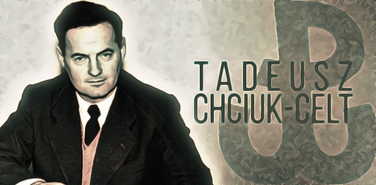 Tadeusz Chciuk-Celt