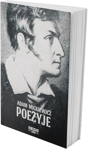 Poezye Adama Mickiewicza